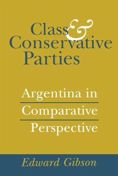 Class and Conservative Parties - Gibson, Edward L.