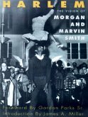 Harlem: The Vision of Morgan and Marvin Smith