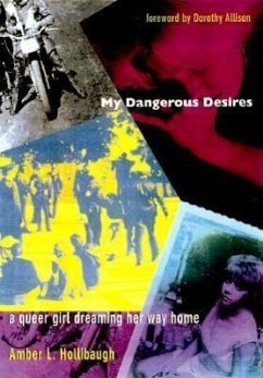 My Dangerous Desires - Hollibaugh, Amber L.