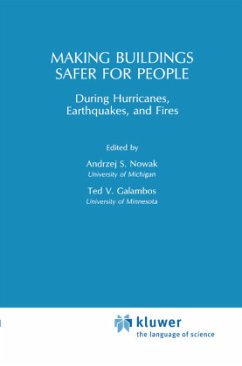 Making Buildings Safer for People During Hurricanes, Earthquakes and Fire - Nowak, A. S.;Galambos, T. V.