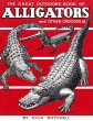 Great Outdoors Book of Alligators &... - Bild 1