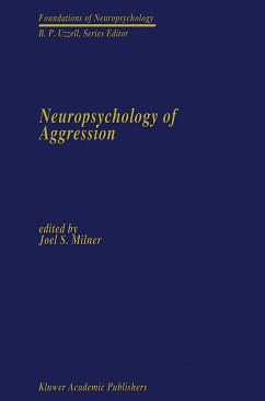 Neuropsychology of Aggression - Milner, Joel S. (Hrsg.)