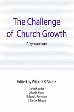 The Challenge of Church Growth: A Symposium