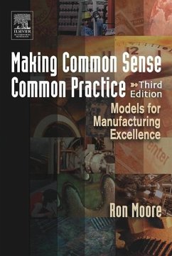 Making Common Sense Common Practice - Moore, Ron