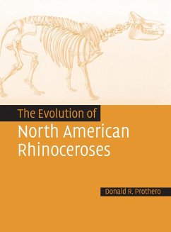 The Evolution of North American Rhinoceroses Cover The Evolution of North American Rhinoceroses