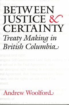 Between Justice and Certainty - Woolford, Andrew