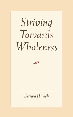 Striving Towards Wholeness - Hannah, Barbara