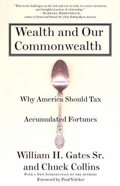 Wealth and Our Commonwealth - Gates, William H.; Collins, Chuck