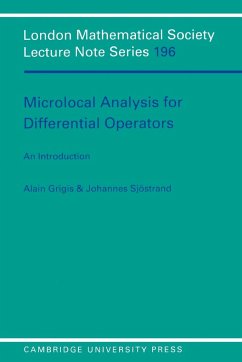 Microlocal Analysis for Differential Operators - Grigis, Alain; Sjostrand, Johannes