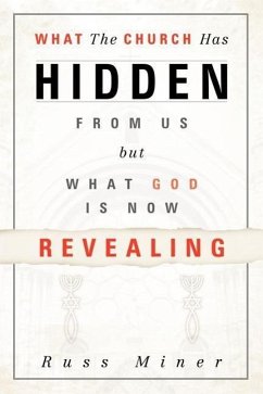 What The Church Has Hidden From Us - Miner, Russ