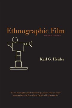 Ethnographic Film - Heider, Karl G.