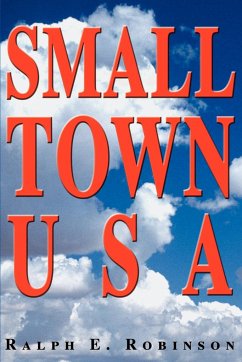 Small Town USA - Robinson, Ralph E.