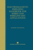 Electromagnetic Shielding Handbook for Wired and Wireless EMC Applications