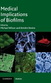 Medical Implications of Biofilms