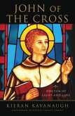 John of the Cross: Doctor of Light and Love