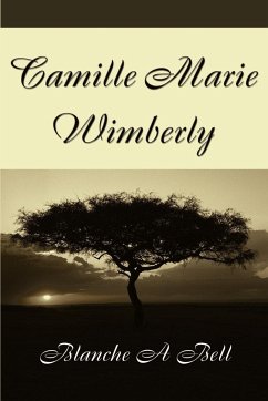 Camille Marie Wimberly - Bell, Blanche A.