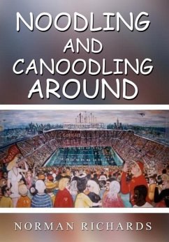 Noodling and Canoodling Around - Richards, Norman