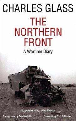 The Northern Front: A Wartime Diary - Glass, Charles