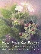 New Eyes for Plants - Colquhoun, Margaret; Ewald, Axel