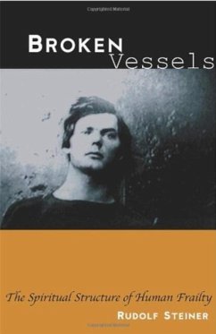 Broken Vessels - Steiner, Rudolf
