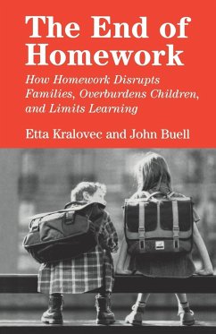 The End of Homework - Kralovec, Etta; Buell, John