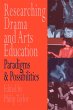 Researching drama and arts education - Bild 1