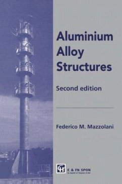 Aluminium Alloy Structures - Mazzolani, Federico