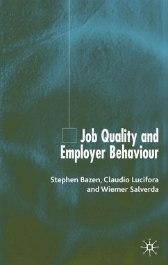 Job Quality and Employer Behaviour - Gilbert, Scott F. / Tyler, Anna / Zackin, Emily
