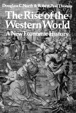 The Rise of the Western World - North, Douglass C.; Thomas, Robert Paul