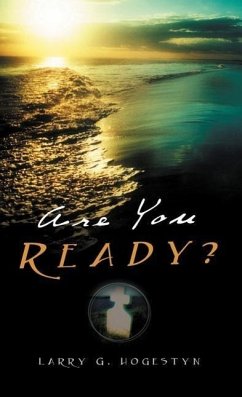 Are You Ready? - Hogestyn, Larry G
