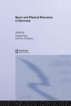 Sport and Physical Education in Germany - Hardman, Ken / Naul, Roland (eds.)