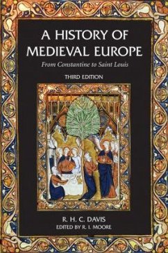 A History of Medieval Europe - Davis, R H C