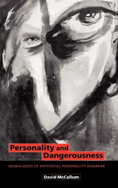 Personality and Dangerousness - Mccallum, David; McCallum, D.