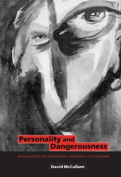 Personality and Dangerousness - Mccallum, David; McCallum, D.