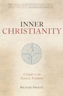 Inner Christianity - Smoley, Richard