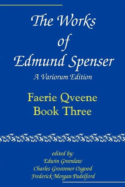 The Works of Edmund Spenser The Works of Edmund Spenser