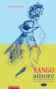 Tango amore Band 2 - Schnitzer, Albrecht