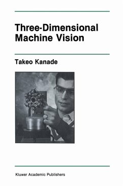 Three-Dimensional Machine Vision - Kanade, Takeo