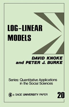 Log-Linear Models - Knoke, David; Burke, Peter J.