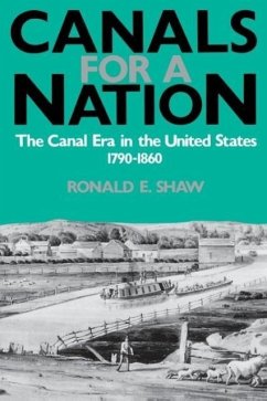 Canals for a Nation-Pa - Shaw, Ronald E.