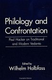 Philology and Confrontation: Paul Hacker on Traditional and Modern Vedanta