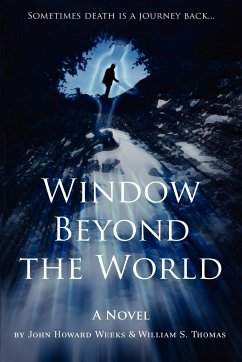 Window Beyond the World - Thomas, William S