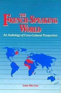 The French-Speaking World: An Anthology of Cross-Cultural Perspectives - Johnson, Robert J.