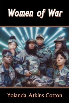 Women of War - Cotton, Yolanda Atkins