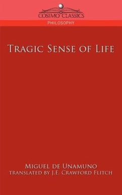 Tragic Sense of Life - Unamuno, Miguel De