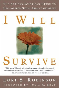 I Will Survive - Robinson, Lori S; Boyd, Julia A