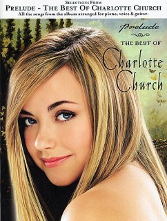 Cover Prelude - The best of Charlotte Church songbook for piano/vocal/guitar