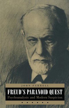 Freud's Paranoid Quest - Farrell, John C