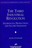 The Third Industrial Revolution:: Technology, Productivity, and Income Inequality