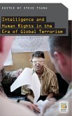 Intelligence and Human Rights in the Era of Global Terrorism